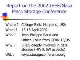 Report on the 2002 IEEE/Nasa Mass Storage Conference