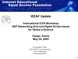 IEEAF Vision: - Internet Educational Equal Access Foundation