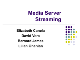Media Server Streaming