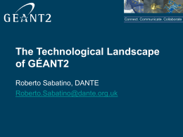 The technological landscape of GEANT2