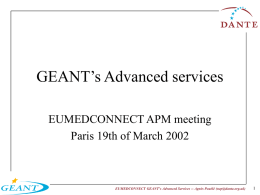 GEANT`s Advanced services