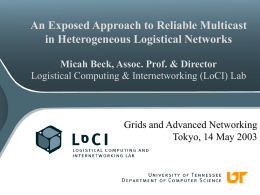 An exposed approach to reliable multicast in heterogeneous