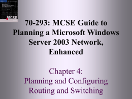 Planning and Configuring Routing and Switching