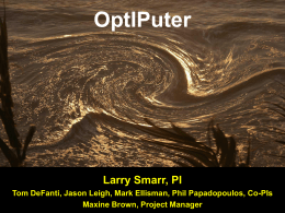 The OptIPuter