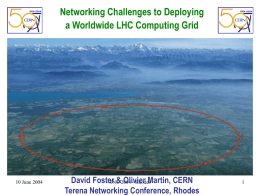Slides - TERENA Networking Conference 2004