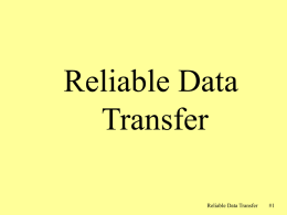 Lecture 7: Reliable Data Transfer