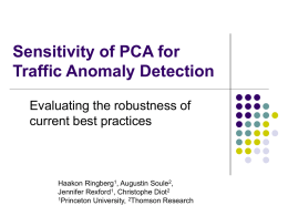 Sensitivity of PCA for Traffic Anomaly Detection
