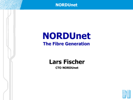NORDUnet Presentation - Link til forskningsnettet.dk