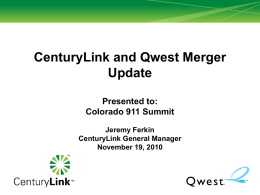 CenturyLink is an Experienced 911 Provider - Colorado 9-1