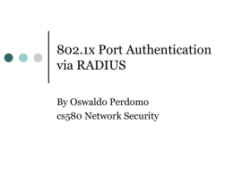 802.1x Port Authentication via TACACS+ or RADIUS