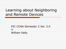 Chapter 13/Module 4: Learning about Neighboring and Remote