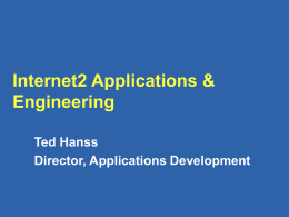 Internet2 Applications & Engineering