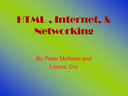 Learing About HTML, Networking and Internet