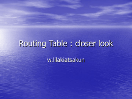 Routing Table : closer look