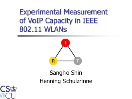 Experimental Measurement of VoIP Capacity in IEEE 802.11 WLANs