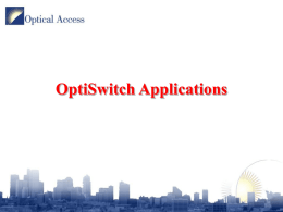OptiSwitch applications rev2.ppt