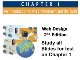 Chapter 1: An Introduction to the Environment and the Tools