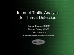 Internet Traffic Analysis for Threat Detection