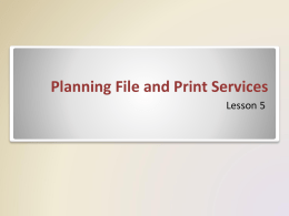 Planning File and Print Services