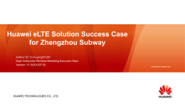 Huawei eLTE Solution for Zhengzhou Subway