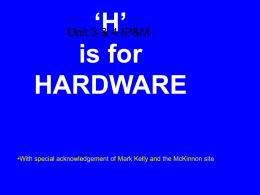`H` is for HARDWARE