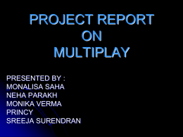 multiplay - BSNL Durg SSA(Connecting India)