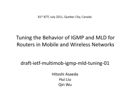 Tuning the Behavior of IGMP and MLD for Mobile Hosts and