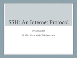 SSH: An Internet Protocol - Information Services and Technology