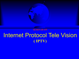 Internet Protocol Television - TKS