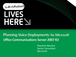 Planning Voice Deployments for Microsoft Office Communications