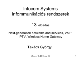 Next generation infocommunication systems