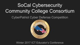 CyberPatriot SoCalCCCC WASTC Winter 2017 - ICT-DM