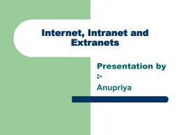 Internet, Intranet and Extranets