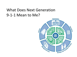 What Does Next Generation 9-1-1 Mean to Me?