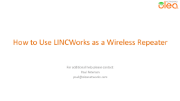 How to Use LINCWorks as a Wireless Repeater