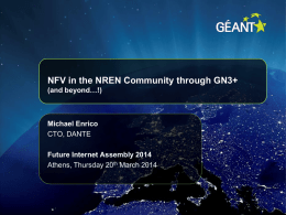 S4-NFV_in_the_NREN_Community_through_GN3plus_Enrico_v2