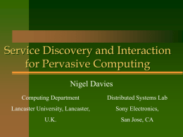 Service Discovery and Interaction Technologies for Pervasive