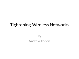 Cohen - Tightening Wireless Networks