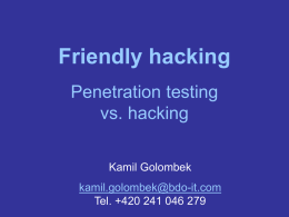 Hacking vs. Pen-Testing. Experiences, Similarities and Differences