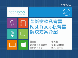 Microsoft Private Cloud Fast Track:The Next Generation of Private
