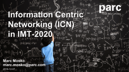 Information Centric Networking (ICN) in IMT-2020