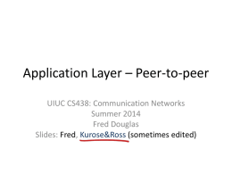 Application Layer * Peer-to-peer