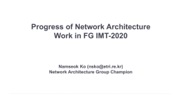 Progress report of network architecture group (Att 1)