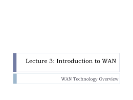 Lecture 3: Introduction to WAN