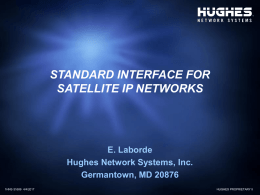 Standard Interface For Satellite IP Networks