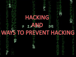 WHAT IS HACKING - IITK - Indian Institute of Technology Kanpur