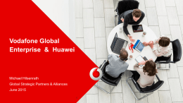 Solution Partner story with Huawei: Vodafone Sharing Michael