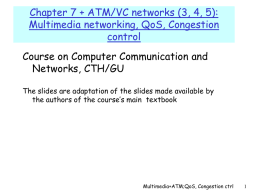 Multimedia networking, QoS, Congestion control