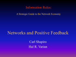 Network and Positive Feedback