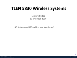 Lecture-14: LTE Architecture (cont)